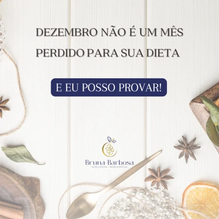Dezembro saudável: mantenha sua dieta equilibrada e prove que é possível.